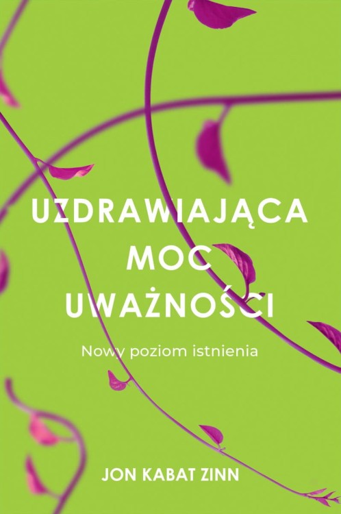 a4-uzdrawiajaca-moc-uwaznosc.jpg