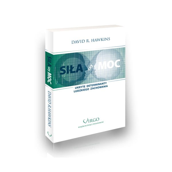 Siła czy Moc - David R.Hawkins Madrosc.pl